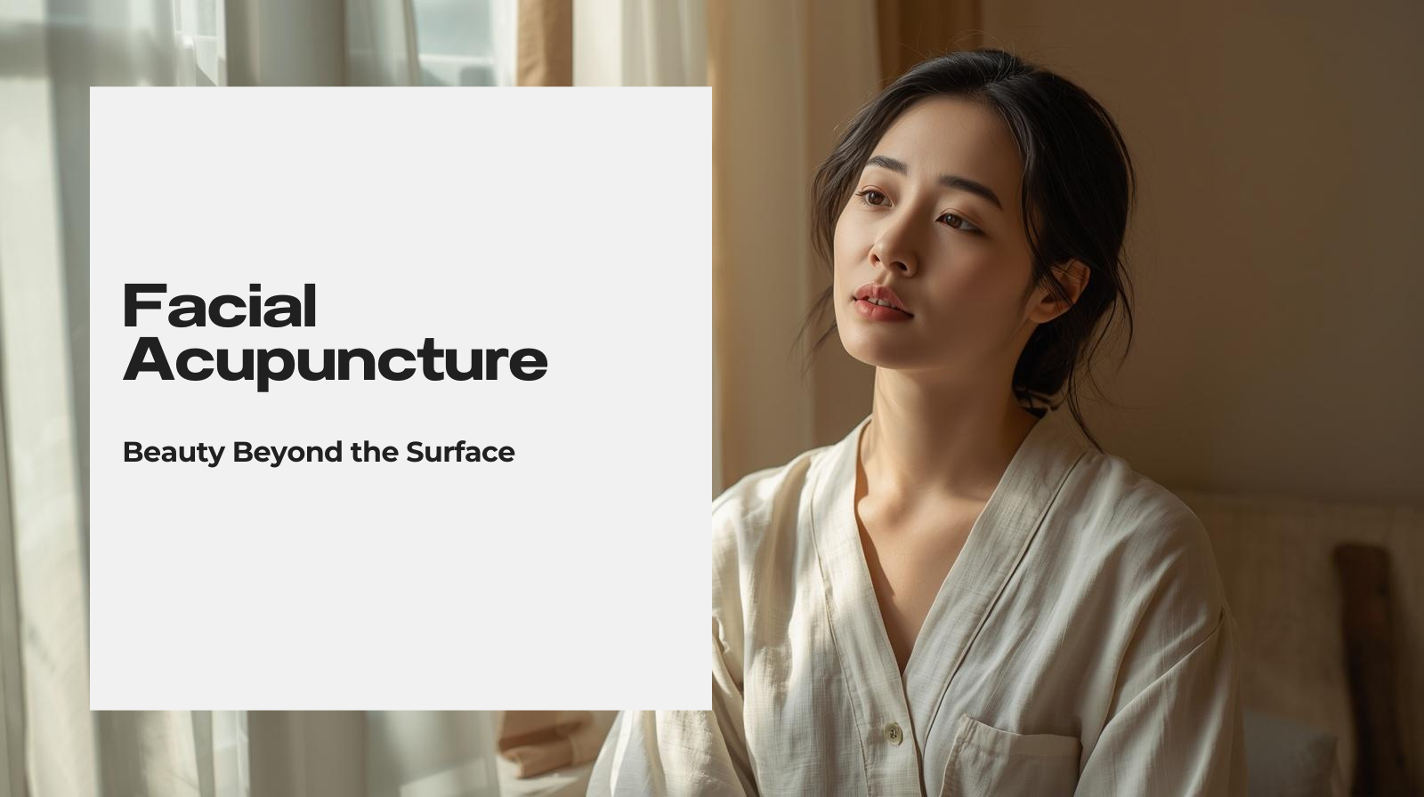 Facial Acupuncture: Beauty Beyond the Surface